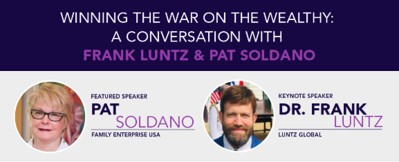 A Conversation with Frank Luntz and Pat Soldano