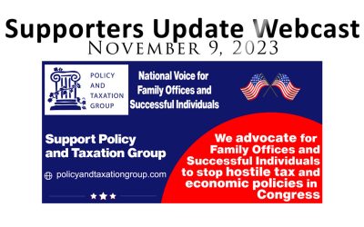 Policy and Taxation Group Meeting Highlights: Tax Policies, Bipartisanship, and Growth