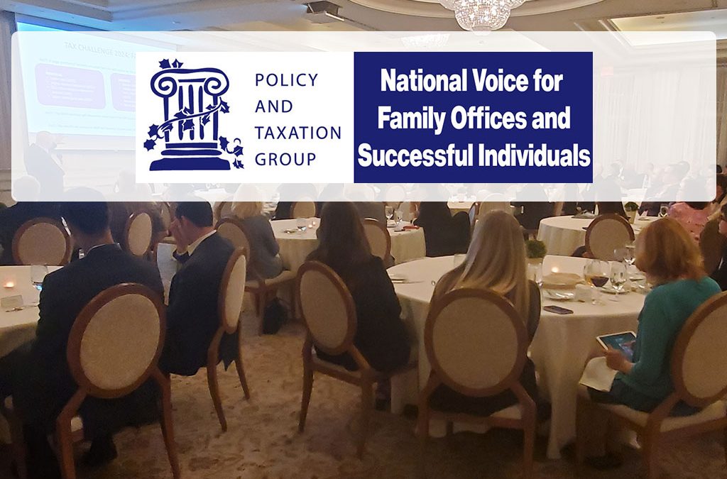 You’re invited to an unparalleled opportunity brought to you by Policy and Taxation Group