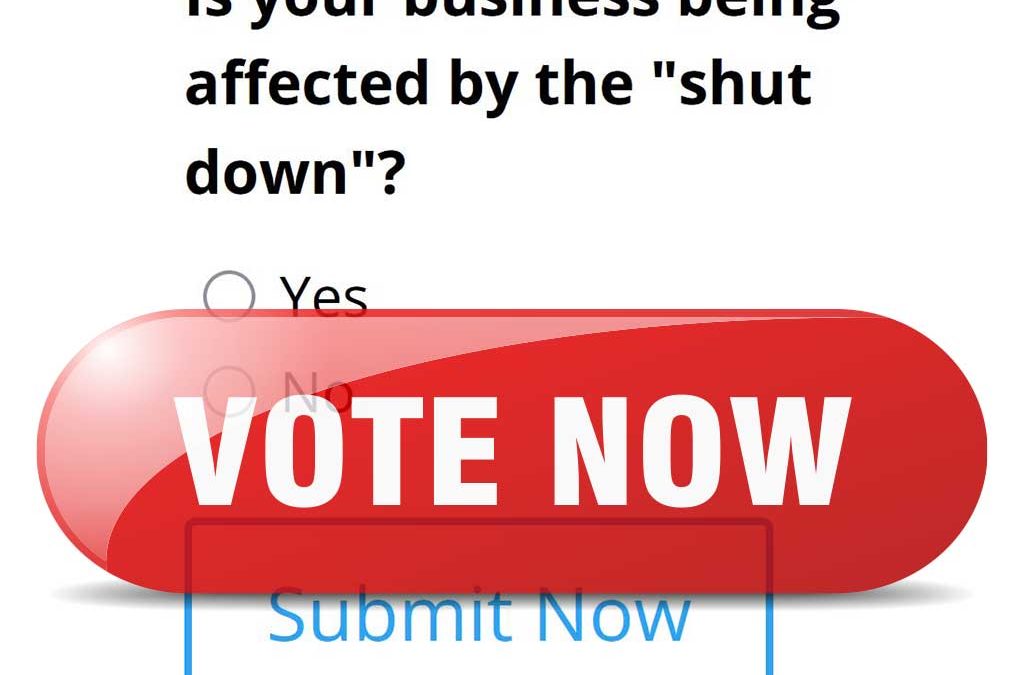 Is your business being affected by the "shut down"?